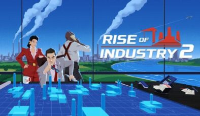 Simülasyon Oyunu Rise of Industry 2 PS5, Xbox Series ve PC için Duyuruldu