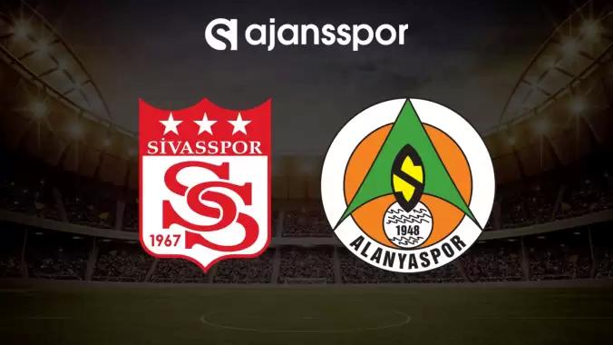 CANLI| Sivasspor- Alanyaspor maçını canlı izle (Maç linki)