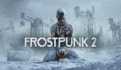 Frostpunk 2 Çıkış Tarihi Açıklandı: İlk Günden Game Pass’te!