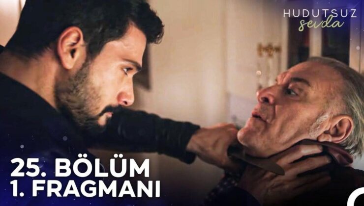 Hudutsuz Sevda 25. bölüm fragmanı! Halil İbrahim’den Rızvan’a: “Senin canını alırım!