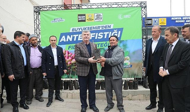 Konya Büyükşehir’den Yerköprü Havzasındaki Üreticiye Antep Fıstığı Desteği