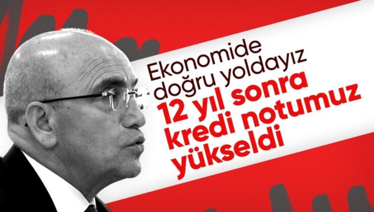 Mehmet Şimşek’ten Fitch yorumu: Uyguladığımız programın sonuçları ülke puanına yansıdı