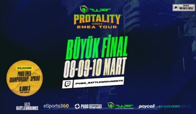 Tulpar PROTALITY EMEA TURU Büyük Finali’ne Geri Sayım Başladı!