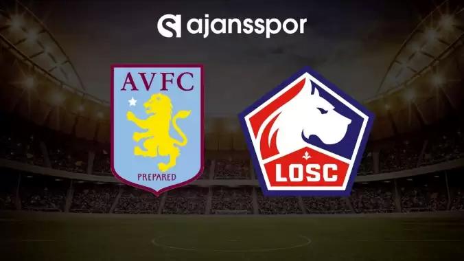 Aston Villa – Lille maçının canlı yayın bilgisi ve maç linki