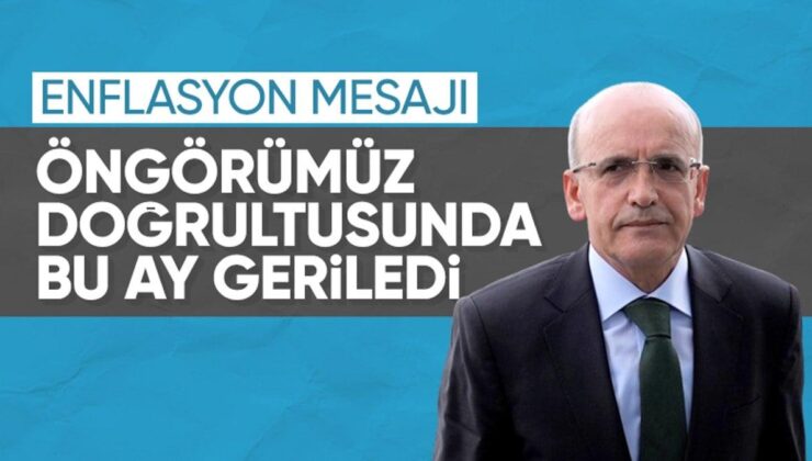 Mehmet Şimşek: Aylık enflasyon öngörümüz doğrultusunda mart ayında geriledi