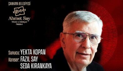 Çankaya Belediyesi’nin 1. Ahmet Say Müzik ve Edebiyat Ödülleri’ne layık görülen müzik ve edebiyat alanından sanatçılar belirlendi