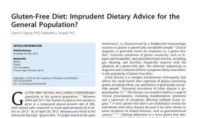 Glutensiz diyet: genel nüfus için tedbirsiz beslenme tavsiyesi mi?