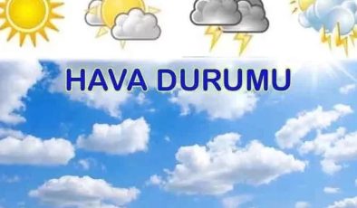 Haftanın ilk günü nasıl bir hava olacak?