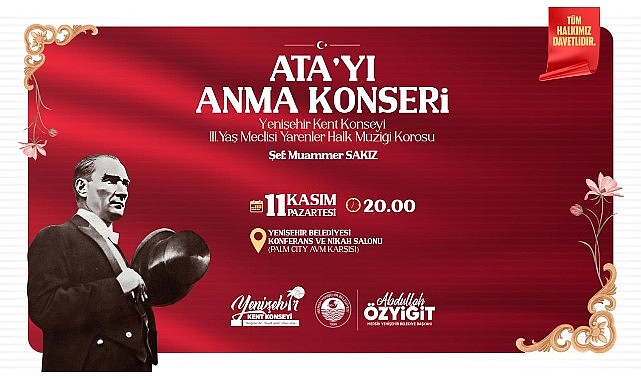 Yenişehir Belediyesi Ata’yı Anma Konseri düzenleyecek